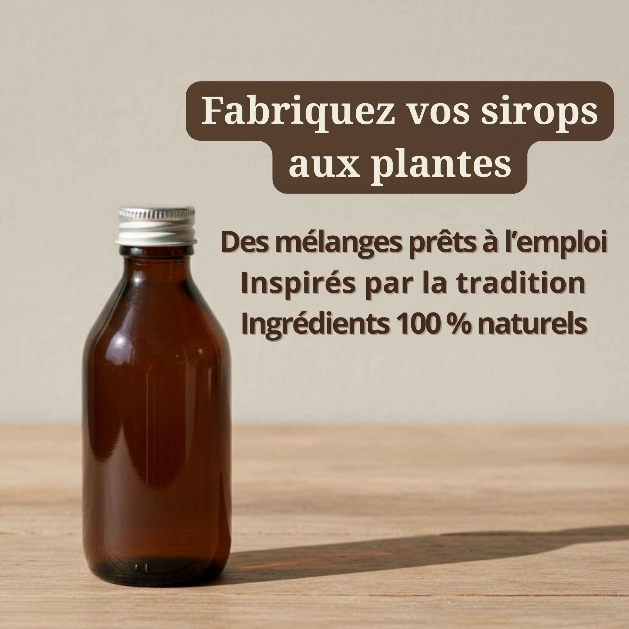 Flacon en verre et texte explicatif sur la fabrication de sirops à base de plantes.
