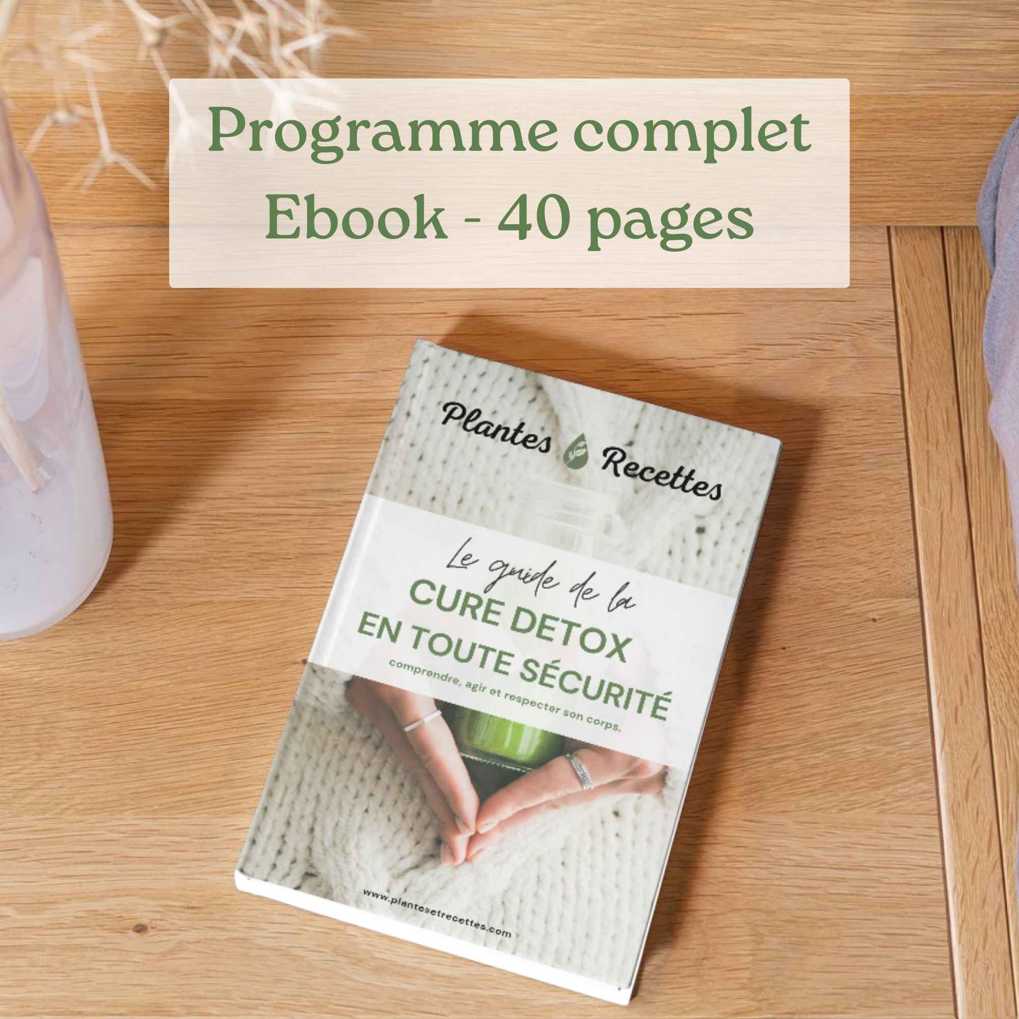 Cure Détox 21 Jours – Programme Guidé